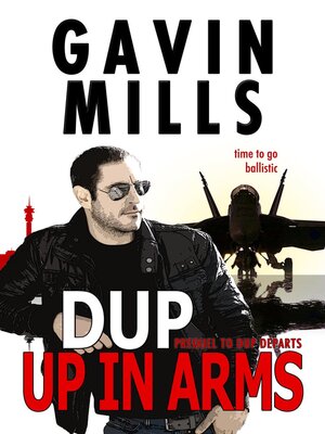 cover image of Dup Up In Arms